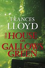 The House on Gallows Green