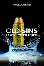 Old Sins, Long Memories