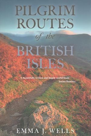 Pilgrim Routes of the British Isles