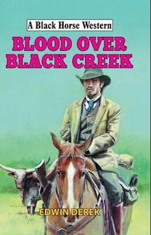 Blood Over Black Creek