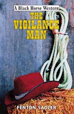 Vigilance Man