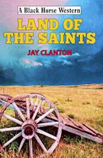 Land of the Saints