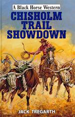 Chisholm Trail Showdown
