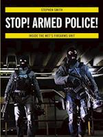 Stop! Armed Police!