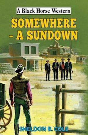 Somewhere - A Sundown