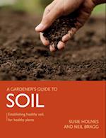 Gardener's Guide to Soil
