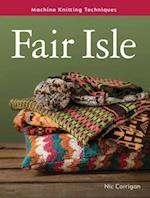 Machine Knitting Techniques: Fair Isle