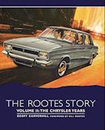 The Rootes Story Vol. II - The Chrysler Years