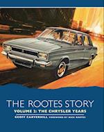 Rootes Story Vol 2 - The Chrysler Years