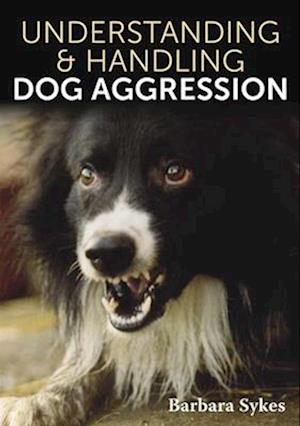 Understanding & Handling Dog Aggression