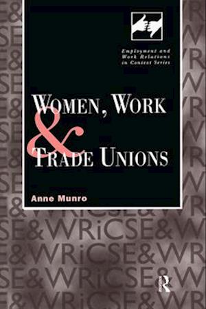 Women, Work and Trade Unions