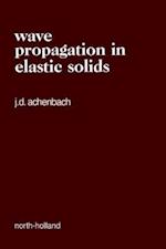 Wave Propagation in Elastic Solids