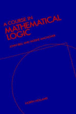 A Course in Mathematical Logic