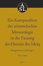 Ein Kompendium der Aristotelischen Meteorologie in der Fassung des Hunain Ibn Ishaq