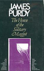 House of the Solitary Maggot
