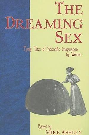 The Dreaming Sex