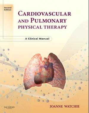 Cardiovascular and Pulmonary Physical Therapy