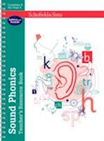 Sound Phonics Teacher's Resource Book: EYFS/KS1, Ages 4-7