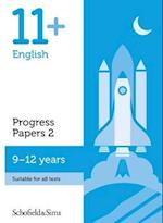 11+ English Progress Papers Book 2: KS2, Ages 9-12