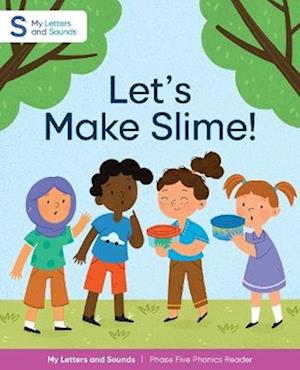 Let's Make Slime!