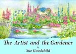 The Artist and the Gardener