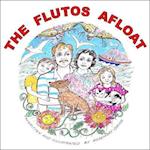 The Flutos Afloat