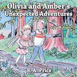 Olivia and Amber's Unexpected Adventures 