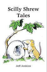 Scilly Shrew Tales