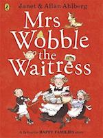 Mrs Wobble the Waitress