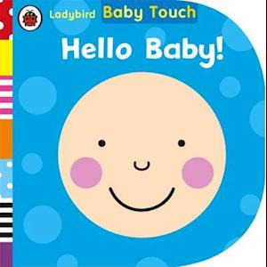 Baby Touch: Hello, Baby!