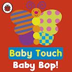 Baby Touch: Baby Bop!