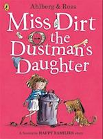 Miss Dirt the Dustman's Daughter