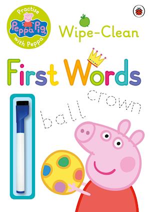 Peppa Pig: Practise with Peppa: Wipe-Clean First Words