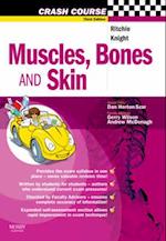 Crash Course: Muscles, Bones and Skin