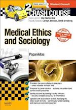 Crash Course Medical Ethics and Sociology Updated Print + eBook edition
