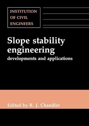 Slope Stability Engineering: Developments and Applications