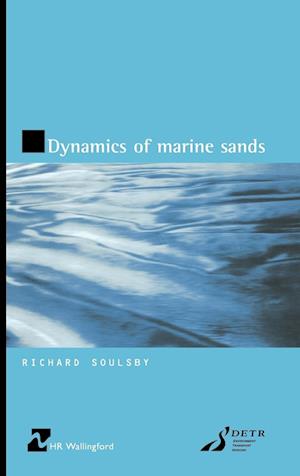 Dynamics of Marine Sands (HR Wallingford titles)