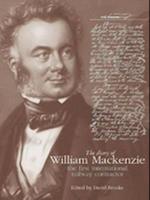 The Diary of William Mackenzie