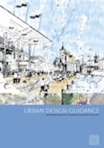 Urban Design Guidance: Urban Design Frameworks, Development Briefs and Master Plans