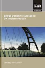 Bridge Design to Eurocodes: UK Implementation