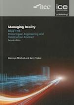 Managing Reality, Second edition. Book 2: Procuring an engineering and construction contract