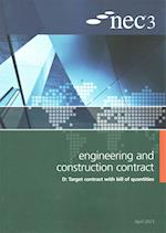 NEC3 Engineering and Construction Contract Option D: Target contract with bill of quantities