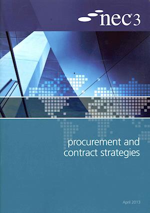 NEC3 Procurement and Contract Strategies Guide