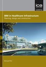 BIM in Healthcare Infrastructure