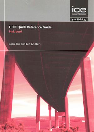 FIDIC Quick Reference Guide: Pink Book