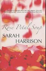 Rose Petal Soup