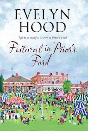 Festival in Prior's Ford - a Cosy Saga of Scottish Village Life