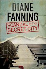 Scandal in the Secret City