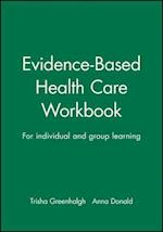 Evidence Based Health Care Workbook