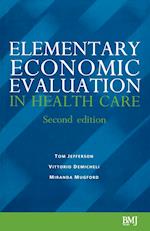 Elementary Economic Evaluation in Health Care 2e